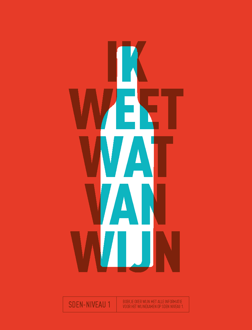 Wijncursus SDEN 1 | Ik weet wat van wijn
